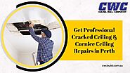 Get Professional Cracked Ceiling & Cornice Ceiling Repairs in Perth