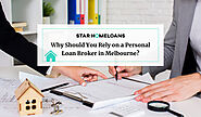 https://starhl.com.au/why-should-you-rely-on-a-personal-loan-broker-in-melbourne/