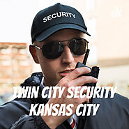 Armed Security Guard in Kansas City - Twin City Security Kansas City | Podcast on Spotify