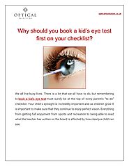 Why should you book a kid’s eye test first on your checklist?