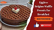 Have you tried the Best Eggless Belgian Waffle Mix yet?