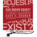 Amazon.com: Did Jesus Exist?: The Historical Argument for Jesus of Nazareth (Audible Audio Edition): Bart D. Ehrman, ...
