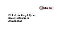 Cyber Octet - Ethical Hacking & Cyber Security Course in Ahmedabad.pdf