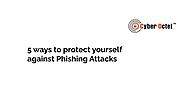 Cyber Octet File (April 2023) - Protect yourself from phishing attacks.pdf
