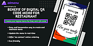 Top Five Benefit of Digital QR Code Menu For Restaurant | by Almenu | Sep, 2022 | Medium