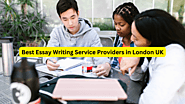 Best Essay Writing Service Providers in London UK