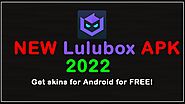 New Lulubox apk 2022 download for Android