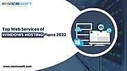 Top Web Services of Windows Hosting Plans 2022