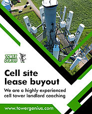 Cell Site Lease Buyout | Avoid the Hassles With Cell Tower Leasing Companies