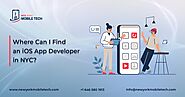 Finding and iOS app developer in New york