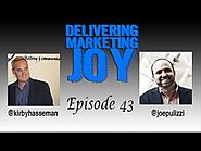 Delivering Marketing Joy Episode 43 Joe Pulizzi