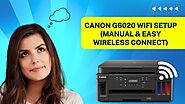 Canon G6020 WiFi Setup (Manual & Easy Wireless Connect)