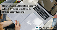 How to Write a Narrative Essay? A Step-by-Step Guide from Online Essay Writers!
