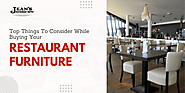 Things To Consider While Buying Your Restaurant Furniture In 2022