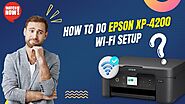 How to do Epson XP-4200 Wi-Fi Setup?