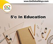 5 C’s of Teaching Process For Character Development Modules In Schools- GoGlobalWays.com