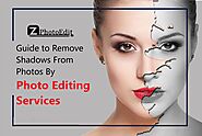 A Simple Guide to Remove Shadows From Photos By Photo Editing Services