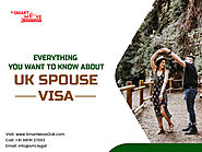 Overview of UK Spouse Visa by The SmartMove2UK