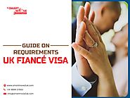 A Guide on requirements of a UK Fiance visa