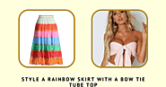 How to Style a Rainbow Skirt for Your Next Event: Top 3 Outfit Ideas!