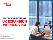 Know Everything About UK Expansion Worker Visa