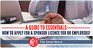 Know the Essentials of applying for Sponsor Licence