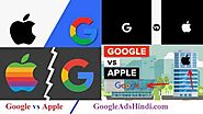 Google vs Apple Full Comparison गूगल और एप्पल कंपनी