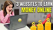 Best Ways to Earn Money Online 2023 | Websites to Make Money (Without Investment)