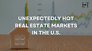 Unexpectedly Hot Real Estate Markets in the U.S.