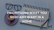 Prioritizing What You Need and Want in a Home