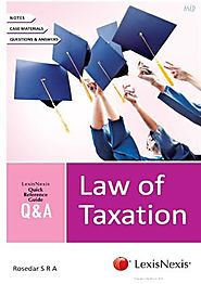 Quick Reference Guide Q & A - Law of Taxation