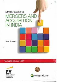 Master Guide to Mergers and Acquisitions in India