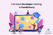 Full stack develop training in Pondicherry