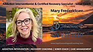 Meet Mary Fredericksen | Addiction Interventionist & Certified Recovery Specialist and Sober Coach