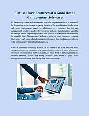5 Must-Have Features of a Good Hotel Management Software