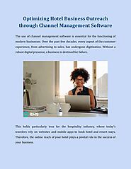 Optimizing Hotel Business Outreach through Channel Management Software.docx.pdf