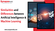 Key Similarities and Differences between Artificial Intelligence & Machine Learning