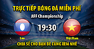 Trực tiếp Laos vs Việt Nam 19:30, ngày 21/12/2022 - Mitom5.com