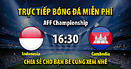 Trực tiếp indonesia vs Campuchia 16:30, ngày 23/12/2022 - Mitom5.com