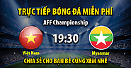 Trực tiếp Việt Nam vs Myanmar 19:30, ngày 03/01/2023 - Mitom5.com