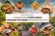 7 Mangalore Street Foods You Must Try When Exploring the City!