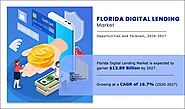 Florida Digital Lending Market Size, Share & Industry Analysis | 2027