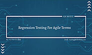 Regression Testing for Agile Teams