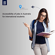 Accessibility of jobs in Australia for international students