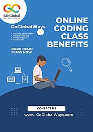 Website at https://goglobalways.com/blog/benefits-online-coding-classes-kids-2021/
