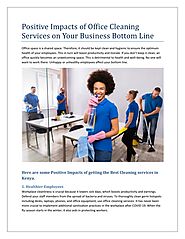 PPT - Positive Impacts of Office Cleaning Services on Your Business Bottom Line PowerPoint Presentation - ID:11669973