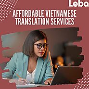 Vietnamese Translation Services At An Affordable Price
