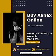 Buy Xanax Pills Now | Buy Xanax Online | Treat Anxiety