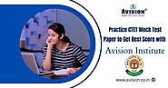 Practice CTET Mock Test Paper to Get Best Score with Avision Institute