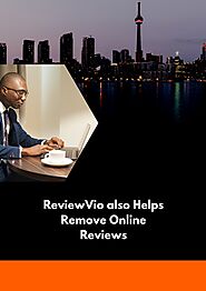 PPT - ReviewVio also Helps Remove Online Reviews PowerPoint Presentation - ID:11749141